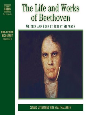 cover image of The Life and Works of Beethoven